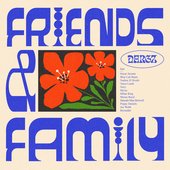 Friends & Family