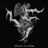 Disclose the Shining