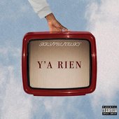 Y'A RIEN (feat. Duskyy, Pablo & SKRS) - Single