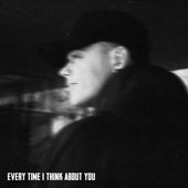 Every Time I Think About You