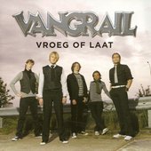 Vroeger Of Later