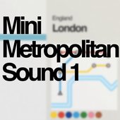 Mini Metropolitan Soundtrack 1