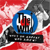 Who’s On Repeat, Who Knew? [Explicit]
