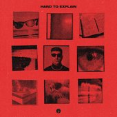 HARD TO EXPLAIN EP