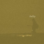 folly