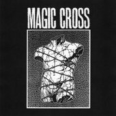 Magic Cross - EP