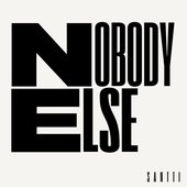 Nobody Else
