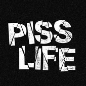 Piss Life