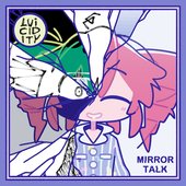Mirror Talk