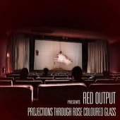 Projections Through Rose Coloured Glass