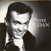 Les années cabaret : Pierre Dudan, Vol. 1