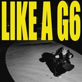 Like A G6 (Manila Killa Remix)