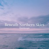Beneath Northern Skies