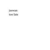 too late