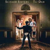Ta-Dah (20th Anniversary Edition) [Explicit]