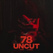 78 Uncut (feat. Iqbal) - Single