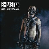 thumbnail_1_CBAB62689F459F1D6EBAB4BB0BD76468_1 - B-RASTER - Que Loco Esta Ivan.jpg