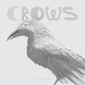 Crows - Single