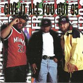 Give It All You Got ’95
