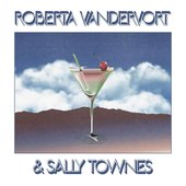 Roberta Vandervort & Sally Townes
