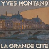 La Grande Cité (Remastered 2014)