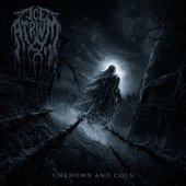 Unknown and Cold