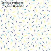 Sprinkle PattersonThe Last Sprinkle.jpg