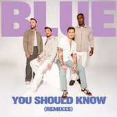 You Should Know (Remixes)