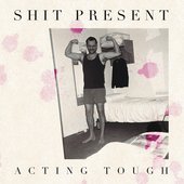 Acting Tough - EP