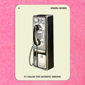 If I Called You (Acoustic Version)