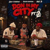 Don in my city pt. 2