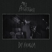 DIY EXORCISM