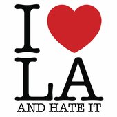 LA I Love and Hate You