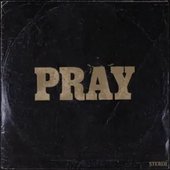 Pray