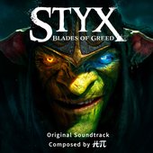 Styx: Blades of Greed (Original Game Soundtrack)