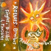 Rollups Omnibus: Singles, B-Sides & Rarities