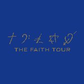 The Faith Tour