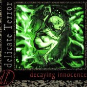 Decaying Innocence