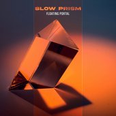 Slow Prism