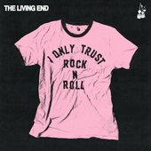I Only Trust Rock n Roll