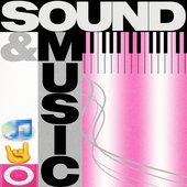 SOUND & MUSIC