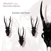 Eating the Dust (feat. Deutsch Nepal)