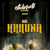 BigKahunaEstudioFanteSession