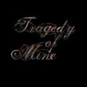 Avatar for TragedyofMine