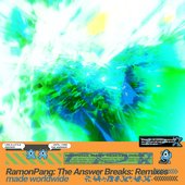 The Answer Breaks (Remixes)