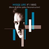 If I Was (Blank & Jones So80s Reconstruction)