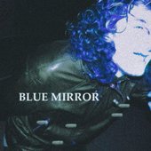 Blue Mirror