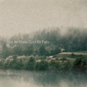 Hot Air Rises Cold Air Falls