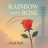 Rainbow and a Rose
