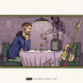 The Band Comes First